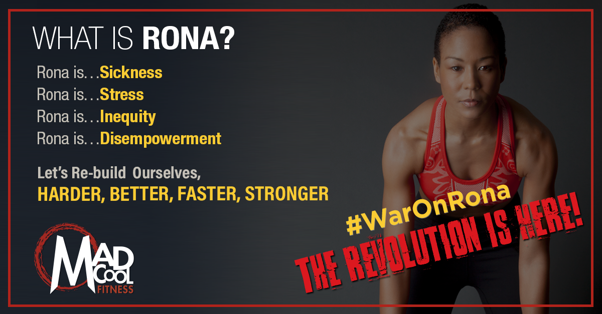 Why Now is THE Time to Wage #WarOnRona Part II